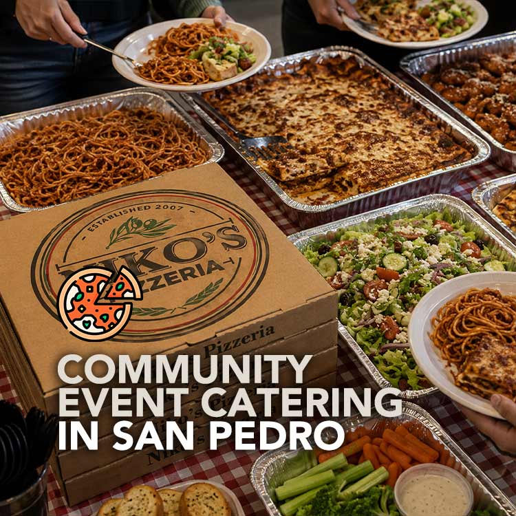 Community Event Catering in San Pedro at Niko’s Pizzeria